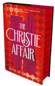 My #Review of #TheChristieAffair by @NinadeGramont @MantleBooks
