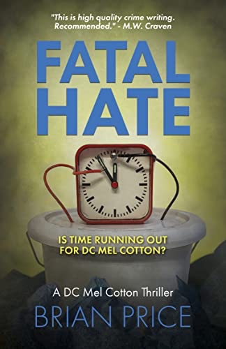 My turn on the #FatalHate by #BrianPrice @crimewritersci #BlogTour published by @HobeckBooks OUT NOW!